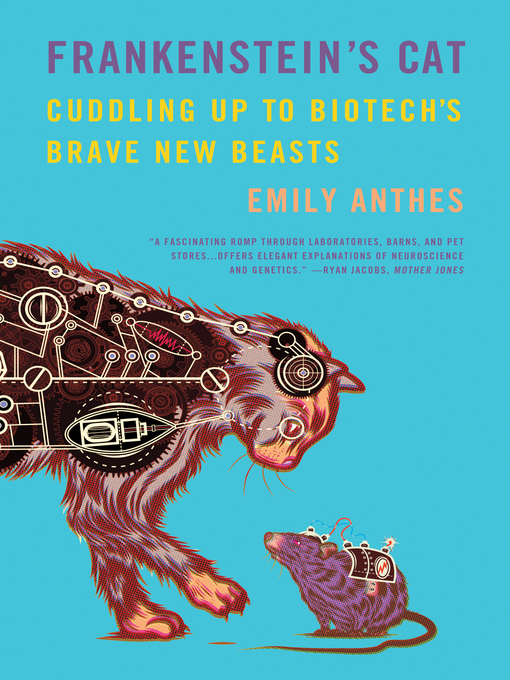 Title details for Frankenstein's Cat by Emily Anthes - Wait list